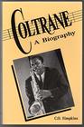 Coltrane: A Biography