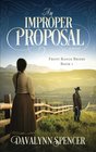 An Improper Proposal a novel