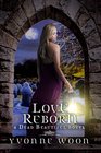 Love Reborn (Dead Beautiful Novel, A)
