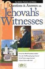 10 Questions  Answers on Jehovah's Witnesses