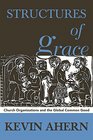 Structures of Grace Catholic Organizations Serving the Global Common Good