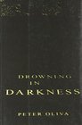 Drowning in Darkness