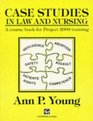 Case Studies in Law and Nursing