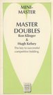 Master Doubles