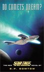 Do Comets Dream? (Star Trek: The Next Generation)