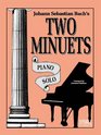 Bach's Two Minuets  Piano Solo