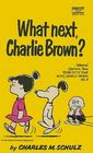What Next, Charlie Brown?