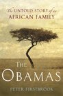 The Obamas The Untold Story of an African Family