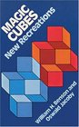 Magic Cubes New Recreations