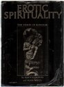 The temple of Konarak erotic Spirituality Photographs Eliot Elisofon text Alan Watts
