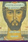 Nostradamus' Warning And Other Stories