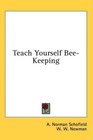 Teach Yourself BeeKeeping
