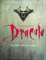 Bram Stoker's Dracula The Film and the Legend