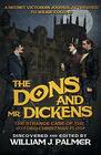 The Dons and Mr Dickens The Strange Case of the Oxford Christmas Plot