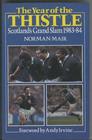 The year of the thistle Scotlands Grand Slam 198384