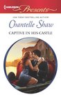 Captive in His Castle (Harlequin Presents, No 3144)