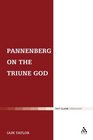 Pannenberg on the Triune God