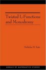 Twisted LFunctions and Monodromy