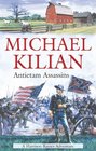 Antietam Assassins (Harrison Raines Civil War Mysteries, Book 6)