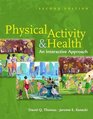 Physical Activity  Health An Interactive Approach