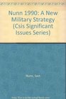 Nunn 1990 A New Military Strategy