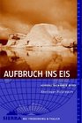 Aufbruch ins Eis