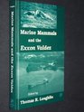 Marine Mammals and the Exxon Valdez