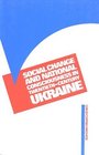 Social Change and National Consciousness in TwentiethCentury Ukraine
