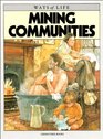 Mining Communities