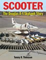 Scooter: The Douglas A-4 Skyhawk Story