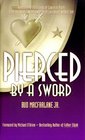 Pierced by a Sword