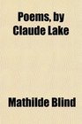 Poems by Claude Lake