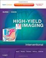 HighYield Imaging Interventional Expert Consult  Online and Print