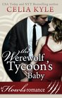 The Werewolf Tycoon's Baby