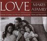 Love Makes a Family Portraits of Lesbian Gay Bisexual and Transgender Parents and Their Families