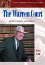 The Warren Court Justices Rulings and Legacy