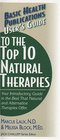 User's Guide to the Top 10 Natural Therapies