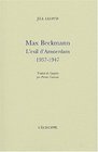 MAX BECKMANNL'EXIL D'AMSTERDAM19371947