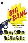 The Big Bang (Mike Hammer, Bk 15)