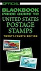 The Official 2002 Blackbook Price Guide to US Postage Stamps 24th Edition