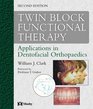 Twin Block Functional Therapy Applications in Dentofacial Orthopaedics