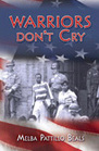 Warriors don't cry a searing memoir of the battle to integrate Little Rock's Central High