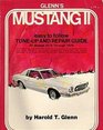 Glenn's Mustang II tuneup and repair guide