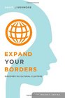 Expand Your Borders: Discover Ten Cultural Clusters (CQ Insight Series) (Volume 1)