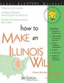How to Make an Illinois Will 3E