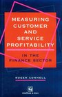 Measuring Customer and Service Profitability In the Finance Sector