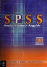 SPSS Analysis without Anguish Version 100 for Windows