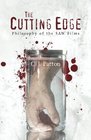 The Cutting Edge: Philosophy of the SAW Films