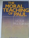 The moral teaching of Paul