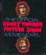 The Official Rocky Horror picture show movie novel